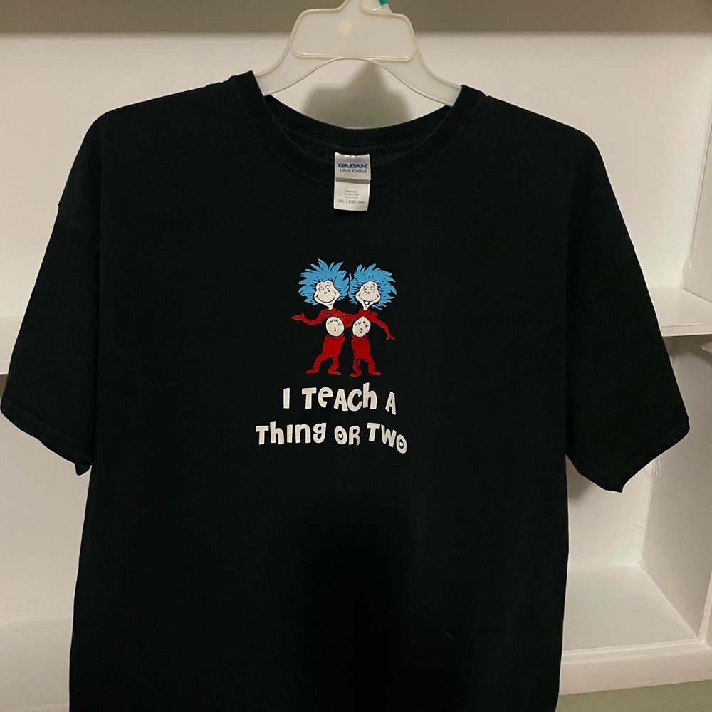 Teacher’s Novelty I teach a Thing or Two Cotton T Shirt, Black, short Sleeve